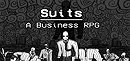 Suits: A Business RPG