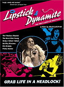 Lipstick  Dynamite, Piss  Vinegar: The First Ladies of Wrestling
