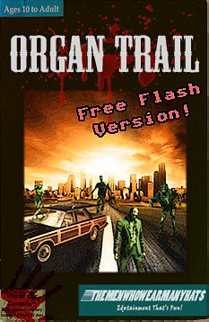 Organ Trail [Flash]