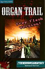 Organ Trail [Flash]