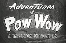 The Adventures of Pow Wow