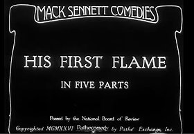 His First Flame                                  (1927)