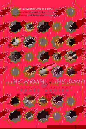 The Wrath and the Dawn vol 1