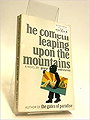 He cometh leaping upon the mountains (A Panther book)