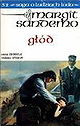 Saga o Ludziach Lodu. Tom 32. Glod