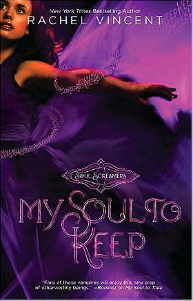 My Soul to Keep (Soul Screamers, Book 3)