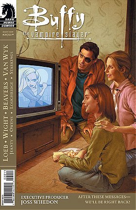 Buffy the Vampire Slayer Season 8 #20: After These Messages . . . We’ll be right back!