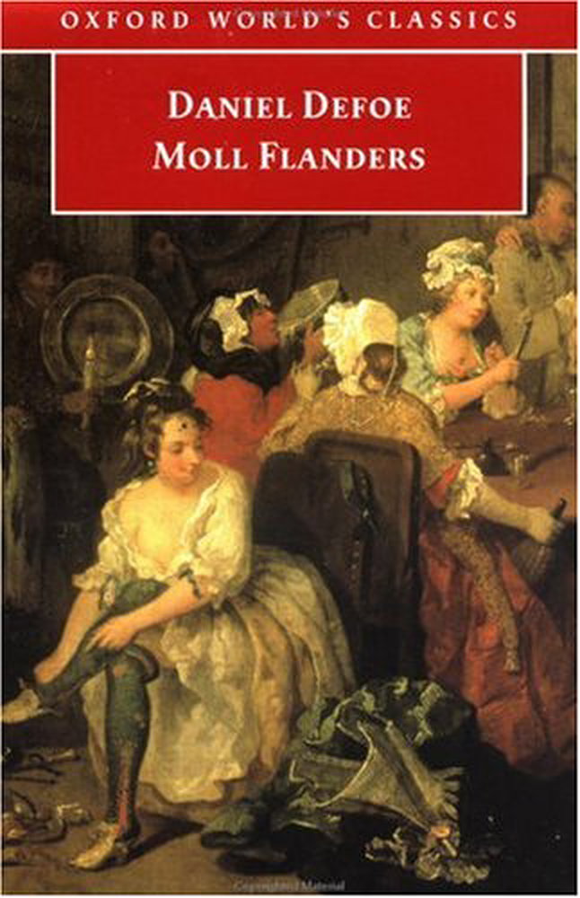 Review Of The Fortunes And Misfortunes Of The Famous Moll Flanders Oxford Worlds Classics 