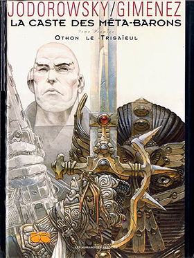 La caste des meta-barons -tome 1 - othon le trisaie