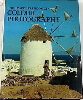 The Traveller's Book Of Colour Photography