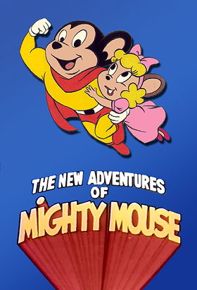 The New Adventures of Mighty Mouse