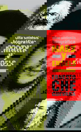 MARX y ENGELS Una síntesis biográfica