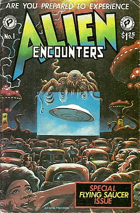 Alien Encounters #1: Special Flying Saucer Issue