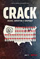Crack: Cocaine, Corruption  Conspiracy