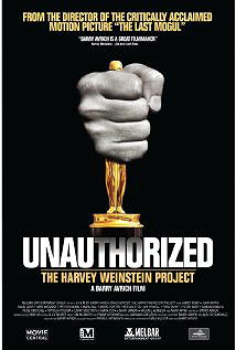 Unauthorized: The Harvey Weinstein Project