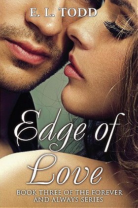Edge of Love (Forever and Always #3) 