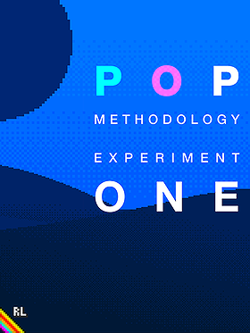 POP : Methodology Experiment One