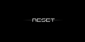 Reset