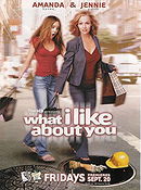 What I Like About You