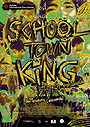 School Town King