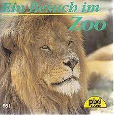Pixi 661: Ein Besuch im Zoo