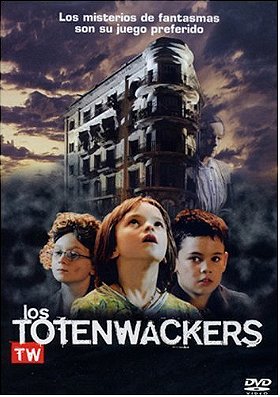 The Totenwackers ( Los Totenwackers )