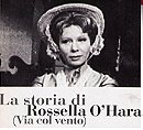 "Biblioteca di Studio Uno" La storia di Rossella O'Hara