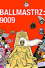 Ballmastrz: 9009