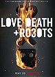 Love, Death  Robots