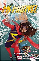 Ms. Marvel, Vol. 3: Crushed