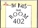 The Kids from Room 402