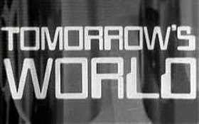 Tomorrow\'s World
