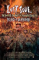 Lost Soul: The Doomed Journey of Richard Stanley's Island of Dr. Moreau