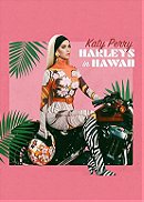 Katy Perry: Harleys in Hawaii