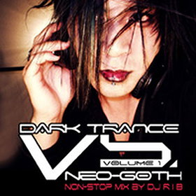 Dark Trance vs. Neo-Goth, Vol. 1