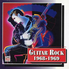 Guitar Rock - 1968-1969 (CD) - Time Life