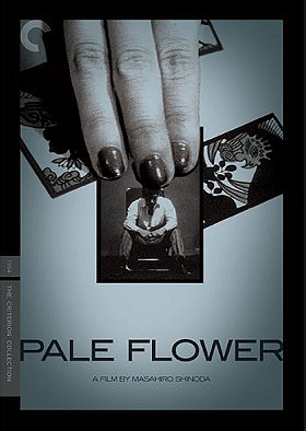 Pale Flower - Criterion Collection