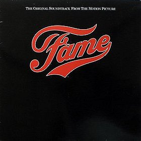 Fame: The  Original Soundtrack from the 1980 Motion Picture [Vinyl LP]