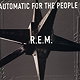 Automatic for the People