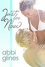 Just for Now (Sea Breeze #4) 