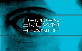 Derren Brown: Séance