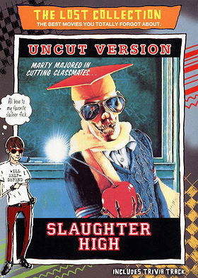 Slaughter High (Uncut Version) (The Lost Collection)