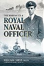 THE MAKING OF A ROYAL NAVAL OFFICER