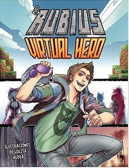 El Rubius: Virtual Hero