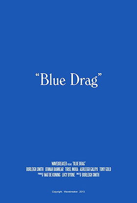Blue Drag