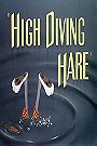 High Diving Hare (1949)