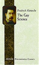 The Gay Science (Dover Philosophical Classics)