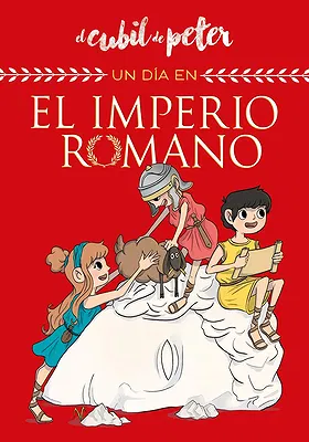 Un día en... el Imperio Romano
