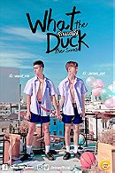 What the Duck - The Series