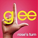 Rose's Turn (Glee Cast Version)